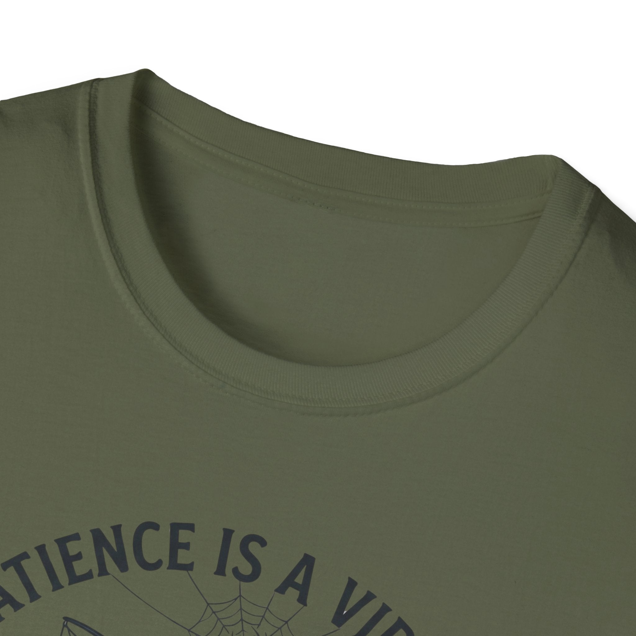 Patience Is A Virtue T-Shirt