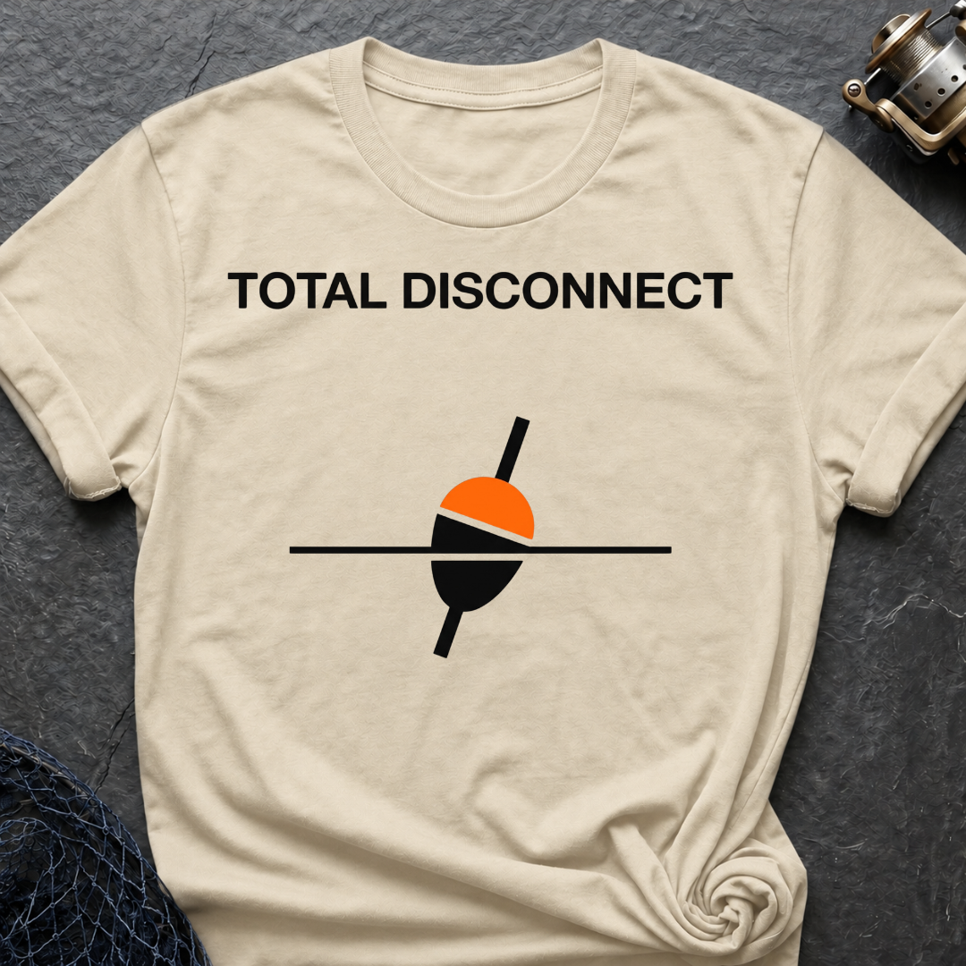 Total Disconnect T-Shirt