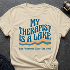 My Therapist Is A Lake T-Shirt