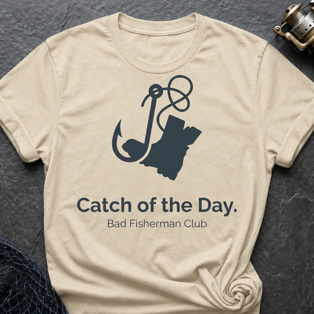 Catch Of The Day T-Shirt