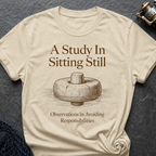 Sitting Still T-Shirt
