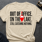 Out Of Office. On The Lake. T-Shirt