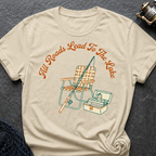 All Roads Lead To The Lake T-Shirt
