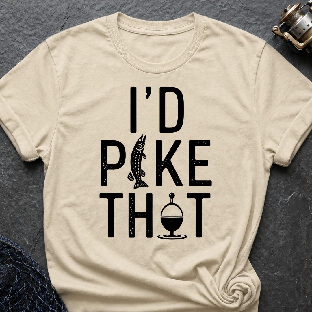 I`d Pike That T-Shirt