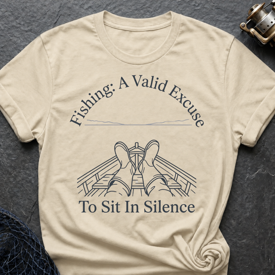 Fishing: A Valid Excuse T-Shirt