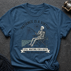 Patience Is A Virtue T-Shirt