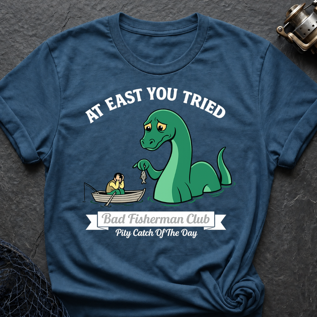 Pity Catch Of The Day T-Shirt
