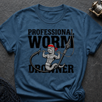 Professional Worm Drowner T-Shirt
