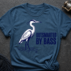 Outsmarted By Bass T-Shirt
