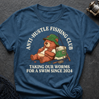 Anti-Hustle Fishing T-Shirt