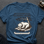 Successfully Avoiding Work T-Shirt
